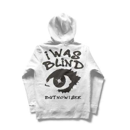 I WAS BLIND HOODIE