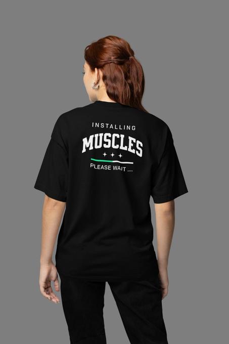 Oversize  T-shirt - INSTALING MUSCLE   -   NOIR