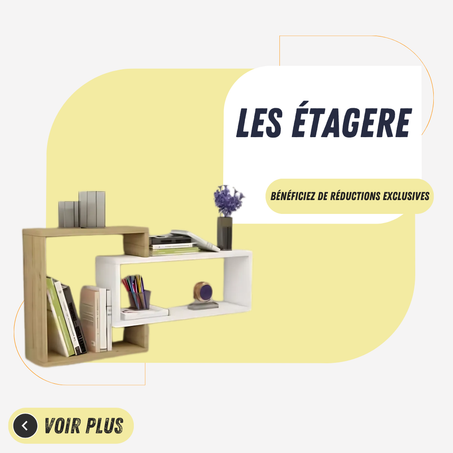 LES ÉTAGERE