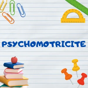 Psychomotricité