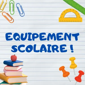 Equipement Scolaire