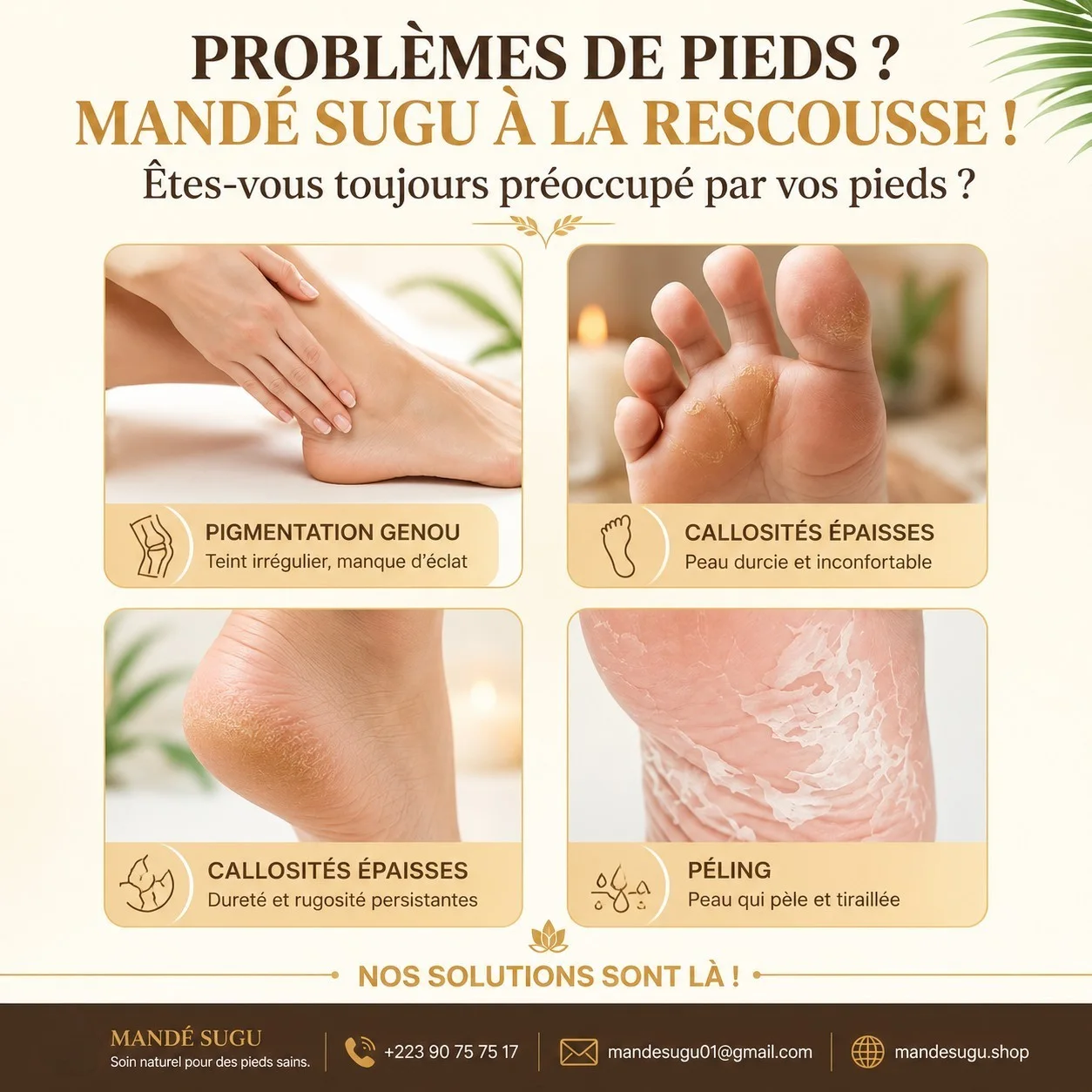 Retrouvez des pieds lisses et sains avec Mandé Sugu !