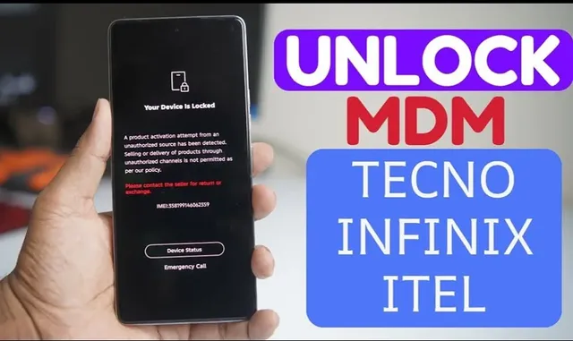 DÉBLOCAGE OFFICIEL MDM TECNO, ITEL & INFINIX