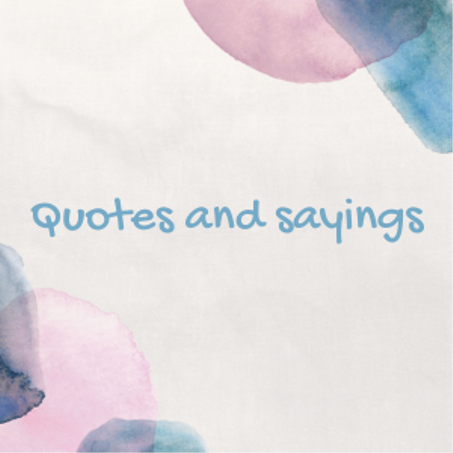 Quotes & Sayings