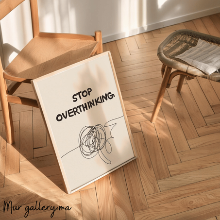 STOP OVERTHINKING