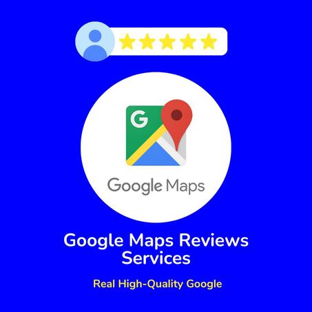 Google Maps Reviews Services.