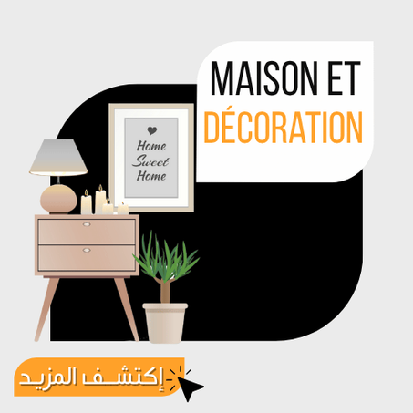 Maison et Décoration
