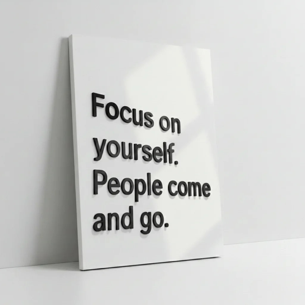 Focus on yourself