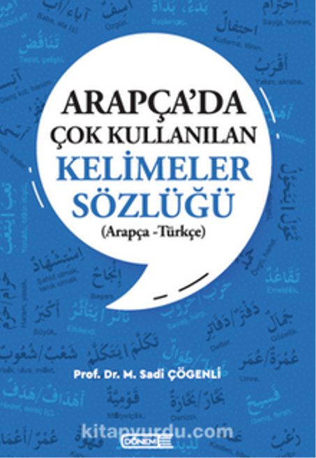 Arapça’da Çok Kullanılan Kelimeler Sözlüğü (Arapça – Türkçe)