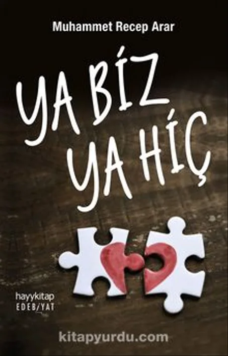 Ya Biz Ya Hiç Muhammet Recep Arar   HAYY KİTAP - KAMPANYA