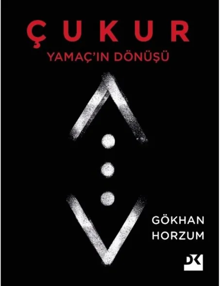 Çukur-Yamaç'ın Dönüşü