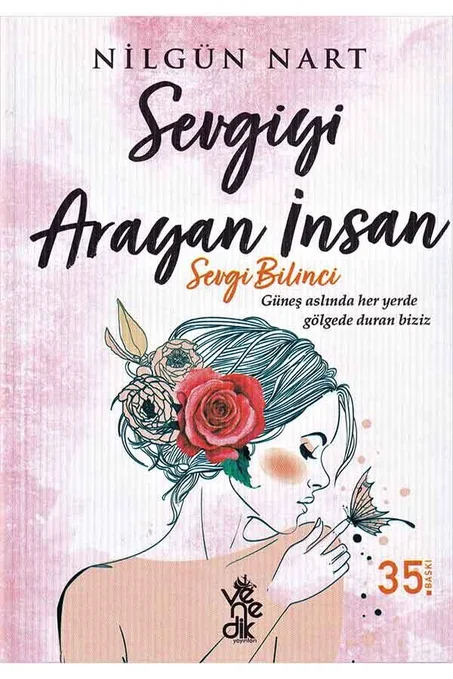 Sevgiyi Arayan İnsan