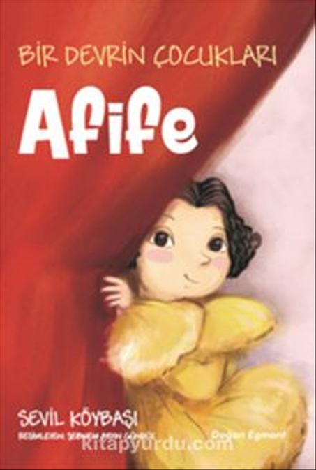 Afife-Bir Devrin Çocukları