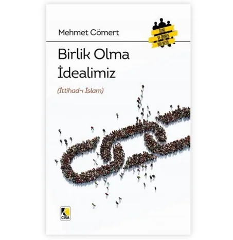 Birlik Olma İdealimiz