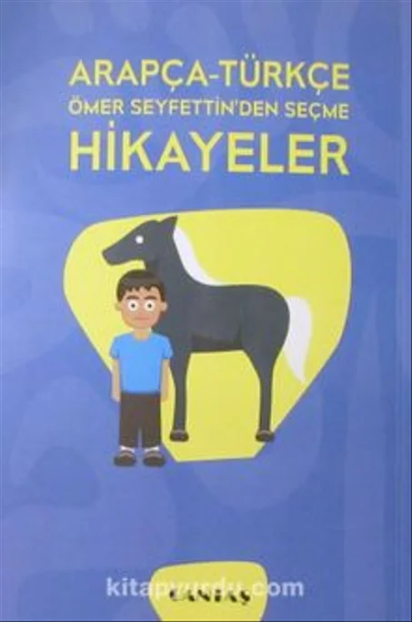 Arapça-Türkçe Ömer Seyfettin'den Seçme Hikayeler