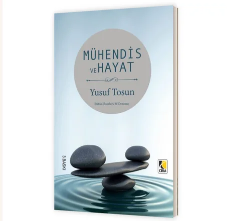 Mühendis ve Hayat