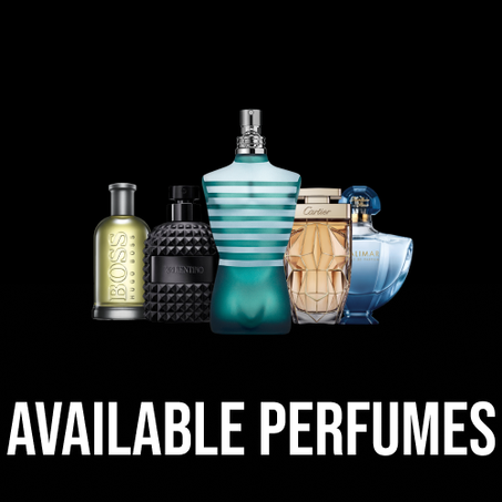 AVAILABLE PERFUMES