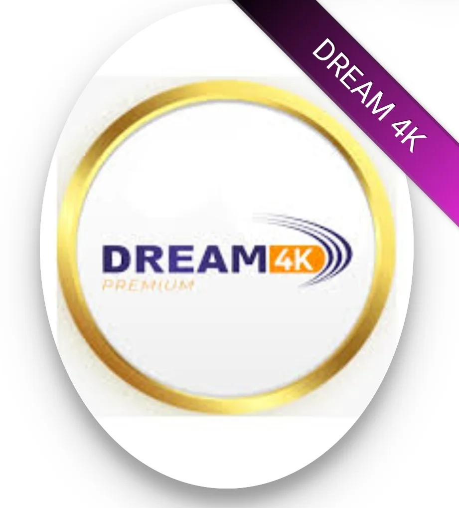 DREAM 4K