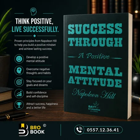 Success Through a Positive Mental Attitude