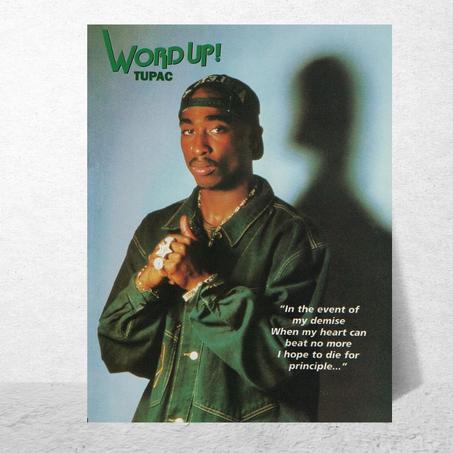 Poster Tupac " Woard Up ! "