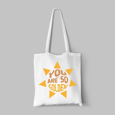 Tote bags "You are so golden "