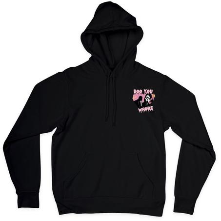 Hoodie Scream " BOO YOU WHORE"