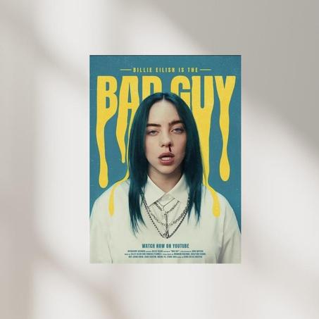 Poster Billie Eilish " Bad Guy " 2