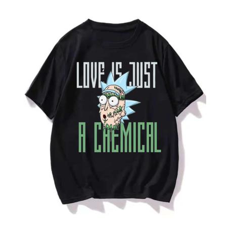 T-shirt Rick and Morty " Love is just a chemical "