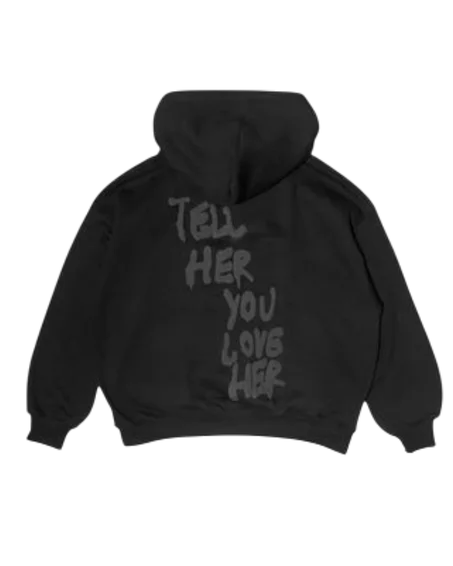 Tell her you love her hoodie