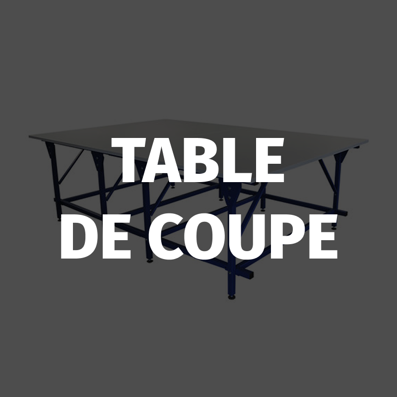 TABLE DE COUPE