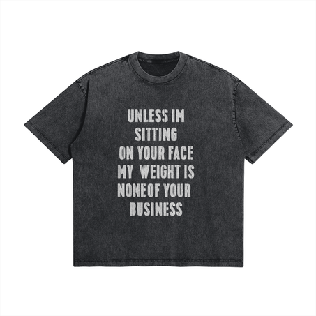 Unless im on your face