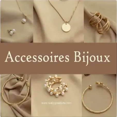 ACCESSOIRES BIJOUX