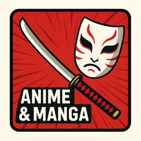 Anime & Manga