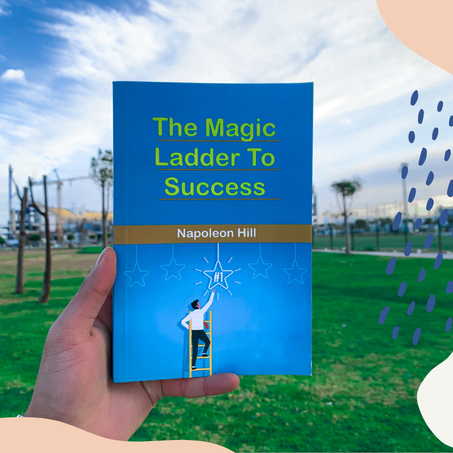 THE MAGIC LADDER TO SUCCESS