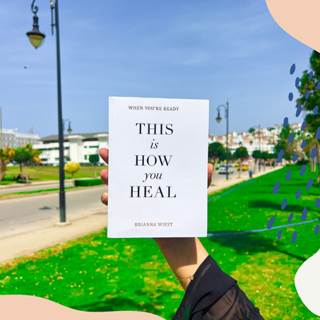 When You're Ready, This Is How You Heal