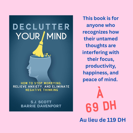 Declutter Your Mind by S.J. Scott & Barrie Davenport