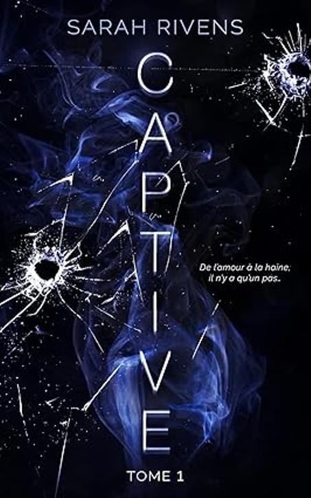 Captive - tome 1