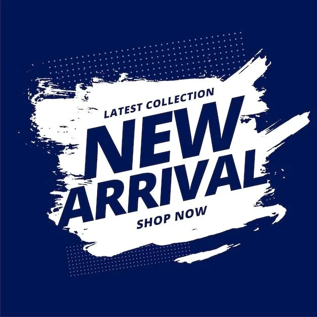 New arrival