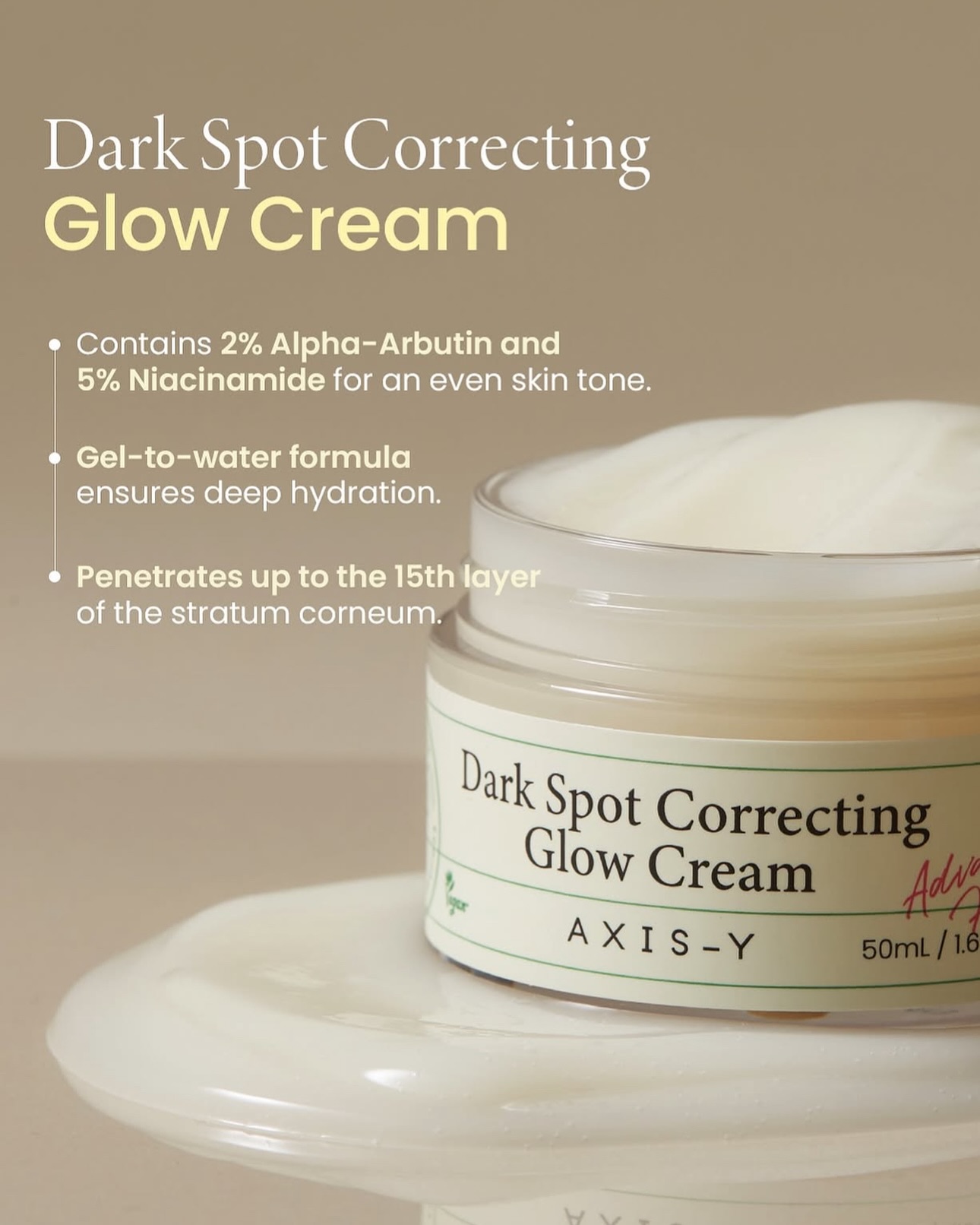 Axis -y Dark Spot Correcting Glow Cream- كريم تفتيح البشرة وإزالة التصبغات