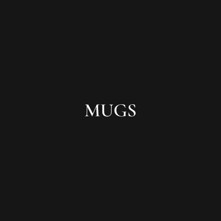 Mugs