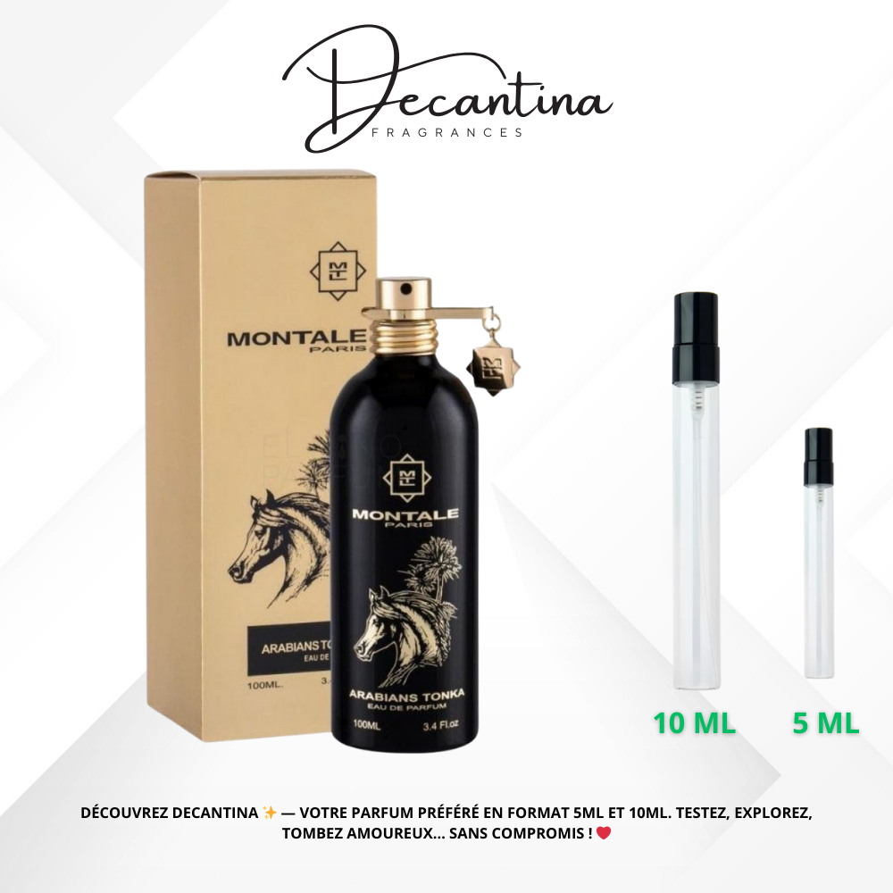 Arabian Tonka Montale