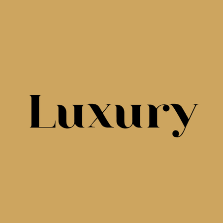 Luxury