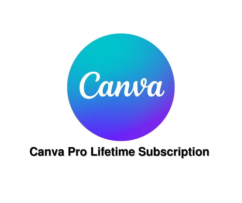 Canva Education Lifetime Subscription + Free Full Guide