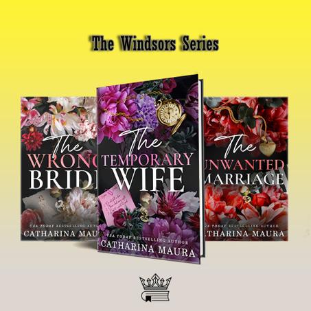 The Wrong Bride ,The Temporary Wife ,The Unwanted Marriage By  Catharina Maura