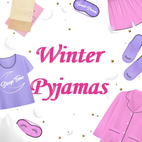 Winter Pyjamas بيجامات الشتاء