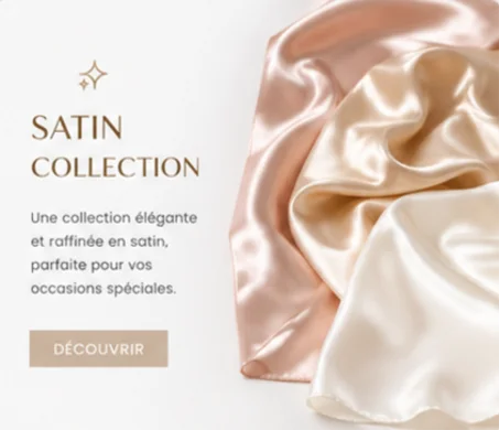 Satin Collection