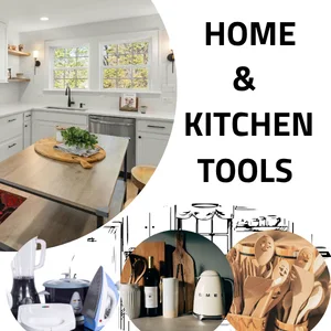 Home & Kitchen Tools