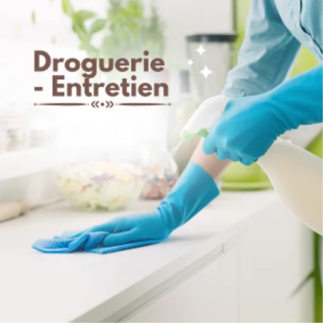 Droguerie - Entretien