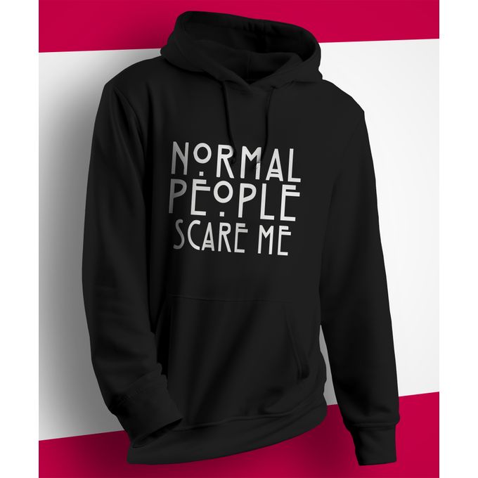 Sweat à Capuche Hoodie NORMAL PEOPLE SCARE ME