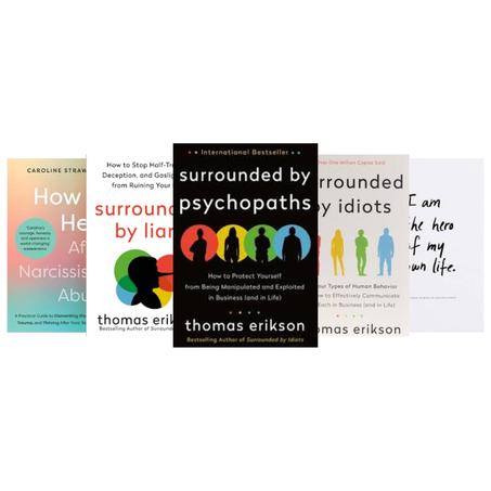 Surrounded by Psychopaths - Surrounded by Liars - Surrounded by Idiots - I Am the Hero of My Own Life - How to Heal After Narcissistic